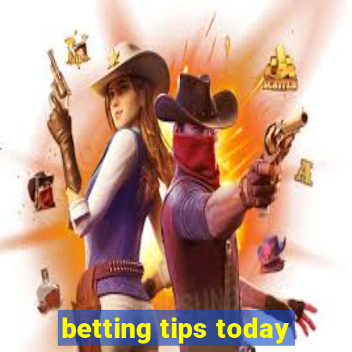 betting tips today